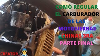 COMO REGULAR UNA MOTOSIERRA CHINA YA PUESTA EN MARCHA [upl. by Nylirac]