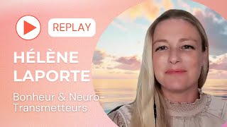 Bonheur et NeuroTransmetteurs [upl. by Anerat]