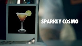 SPARKLY COSMO DRINK RECIPE  HOW TO MIX [upl. by Yablon]