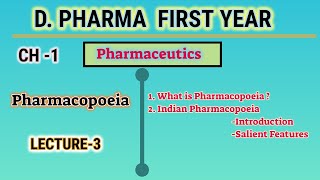 Pharmacopoeia  Indian Pharmacopoeia Introduction amp salient feature  L3  CH4  DPharm Ist year [upl. by Aynas]