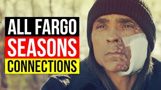 How All the Fargo Seasons are Connected  Seasons 1  4 amp The Movie [upl. by Alamat]