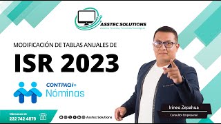 Modificación manual de tablas de ISR anuales 2023 en NOMINAS CONTPAQi [upl. by Filippo]