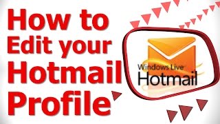 How to Edit your Hotmail Profile [upl. by Meikah]