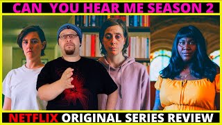 Can You Hear Me Season 2 Netflix Review   Mentendstu [upl. by Ahsenre]