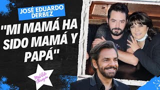 JOSÉ EDUARDO DERBEZ confiesa quotMi mamá ha sido mamá y papáquot  Entrevista con Matilde Obregon [upl. by Ruthann]