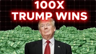 THESE CRYPTO COINS WILL SKYROCKET WHEN TRUMP WINS 100X GUARANTEE [upl. by Brandais]