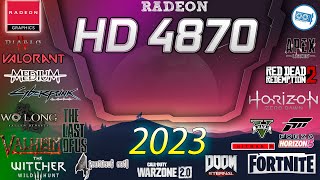 AMD Radeon HD 4870 in 15 Games  20232024 [upl. by Nirag119]