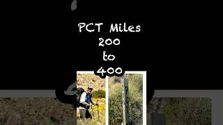 PCT Miles 200400 [upl. by Eniarol]