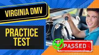 Virginia DMV Written Test 2024 50 MUST KNOW Questions with Answer Explanations [upl. by Audrie]