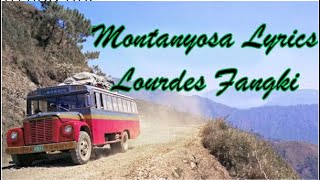 Montanyosa Lyrics Lourdes Fangki [upl. by Clyde]