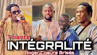 Intégralité Thiante Roger Coeurs Brisés Mouhamed Niang Cheikh Diop Mbaye et Mouhamed Alla Diop [upl. by Svetlana]