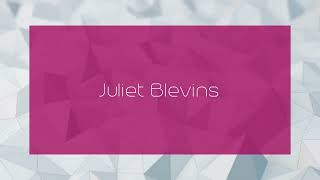 Juliet Blevins  appearance [upl. by Masson]