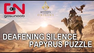 Assassins Creed Origins Deafening Silence Papyrus Puzzle [upl. by Rico]