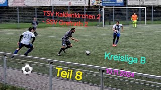 Fussballspiel TSV Kaldenkirchen 2  SSV Grefrath 2 Kreisliga B Herren Niederrhein youtube Video [upl. by Iah]