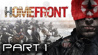 Homefront Gameplay  Full Game Walkthrough Part 1 [upl. by Martsen958]