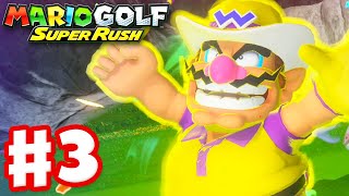 Mario Golf Super Rush  Gameplay Walkthrough Part 3  XC Golf and Wario Nintendo Switch [upl. by Anyale]