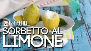 Sorbetto al limone  La ricetta per prepararlo a casa PetitChefit [upl. by Glinys]