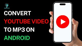 How to Convert YouTube Video to Mp3 on Android [upl. by Cassius659]