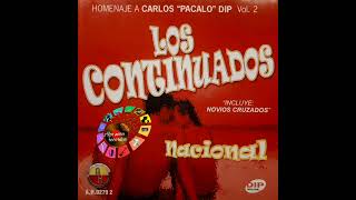 LOS CONTINUADOS  NOVIOS CRUZADOS [upl. by Ayenat341]