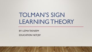 Tolmans Sign Learning Theory [upl. by Roid]