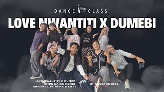 Love Nwantiti x Dumebi Mide Naike Remix Dance Choreography by qemalperkasa  iCan Studio Bandung [upl. by Allbee743]