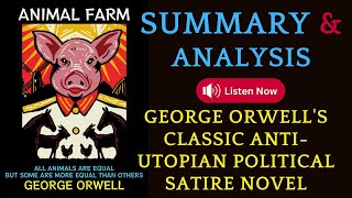 A Summary and Analysis of Animal Farm by George Orwell  AudioBook booktube [upl. by Giavani]