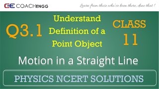 Motion in a Straight Line Exercise 31 NCERT Solutions Class 11 Rectilinear Motion [upl. by Aurelio]