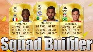 Fifa 16 Ultimate Team  5070K BPL Squad Builder With IF [upl. by Erma]