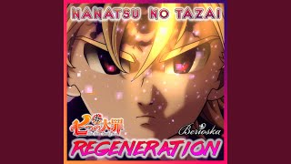 Regeneration Nanatsu No Taizai Season 3 Ending [upl. by Pelagia793]