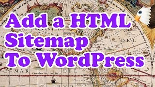 How to add a HTML Sitemap to WordPress [upl. by Ayama]