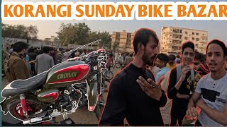 KORANGI  SUNDAY BIKE BAZAR  allinonepk100 [upl. by Yderf]