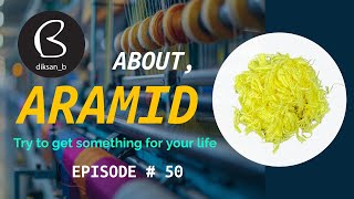 EPISODE  50  ARAMIDE FIBER [upl. by Annahsohs710]