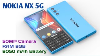 Nokia NX 5G Price In India 8050 mAh Battery 50 MP Camera RAM 8GB inhindi [upl. by Ketchan]