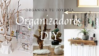 40 IDEAS PARA ORGANIZAR TU JOYERIAJEWELRY ORGANIZERS [upl. by Nede292]