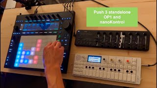 first set with the ableton push 3 standalone OP1F and nanokontrol [upl. by Namron]