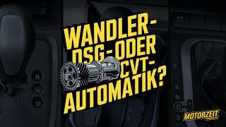 Automatik fahren erklärt  Wandler DSG oder CVTAutomatik [upl. by Nuhsar]