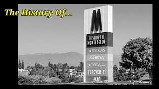 The History Of The Shops at Montebello in Montebello CA [upl. by Brown]