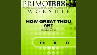 How Great Thou Art High Key C Performance Backing Track [upl. by Nahallac757]