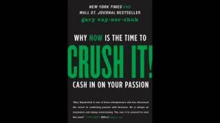 Crush It Book Summary Gary Vaynerchuk [upl. by Lail]