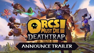 Orcs Must Die Deathtrap  Announce Trailer [upl. by Madelle39]