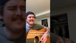 Turnpike Troubadours  Diamonds and Gasoline [upl. by Yetnruoc]