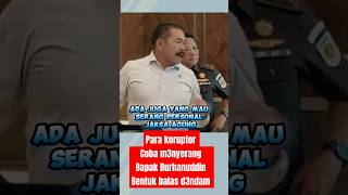 Para koruptor coba m3nyerang bapak Burhanuddin sobatngarit beritaterkini viralvideo [upl. by Revart]