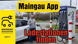 Maingau Smartphone App für EAutos  Anleitung zum Finden von Ladestationen [upl. by Suoirtemed]