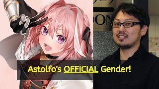 Fate Series Creator Kinoku Nasu Finally Reveals Astolfos OFFICIAL Gender During Interview [upl. by Ocer]