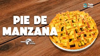 PIE DE MANZANA en tu Cocina  Teleamiga [upl. by Zevahc]