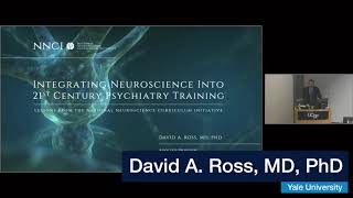 Integrating Neuroscience Into 21st Century Psychiatry [upl. by Dilisio]