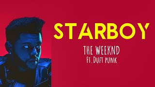 Starboy  The Weeknd ft Daft Punk  Lirik Terjemahan [upl. by Aicenad]