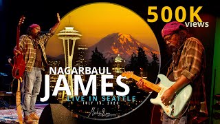 Nagarbaul James  Live in Seattle Full Concert [upl. by Kimball]