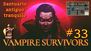 Vampire Survivors PC  33 Santuario antiguo tranquilo con Divano [upl. by Hauser865]