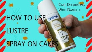 How to use lustre spray on cakes  part of the Toy Story Cake Tutorial Series [upl. by Ettore]